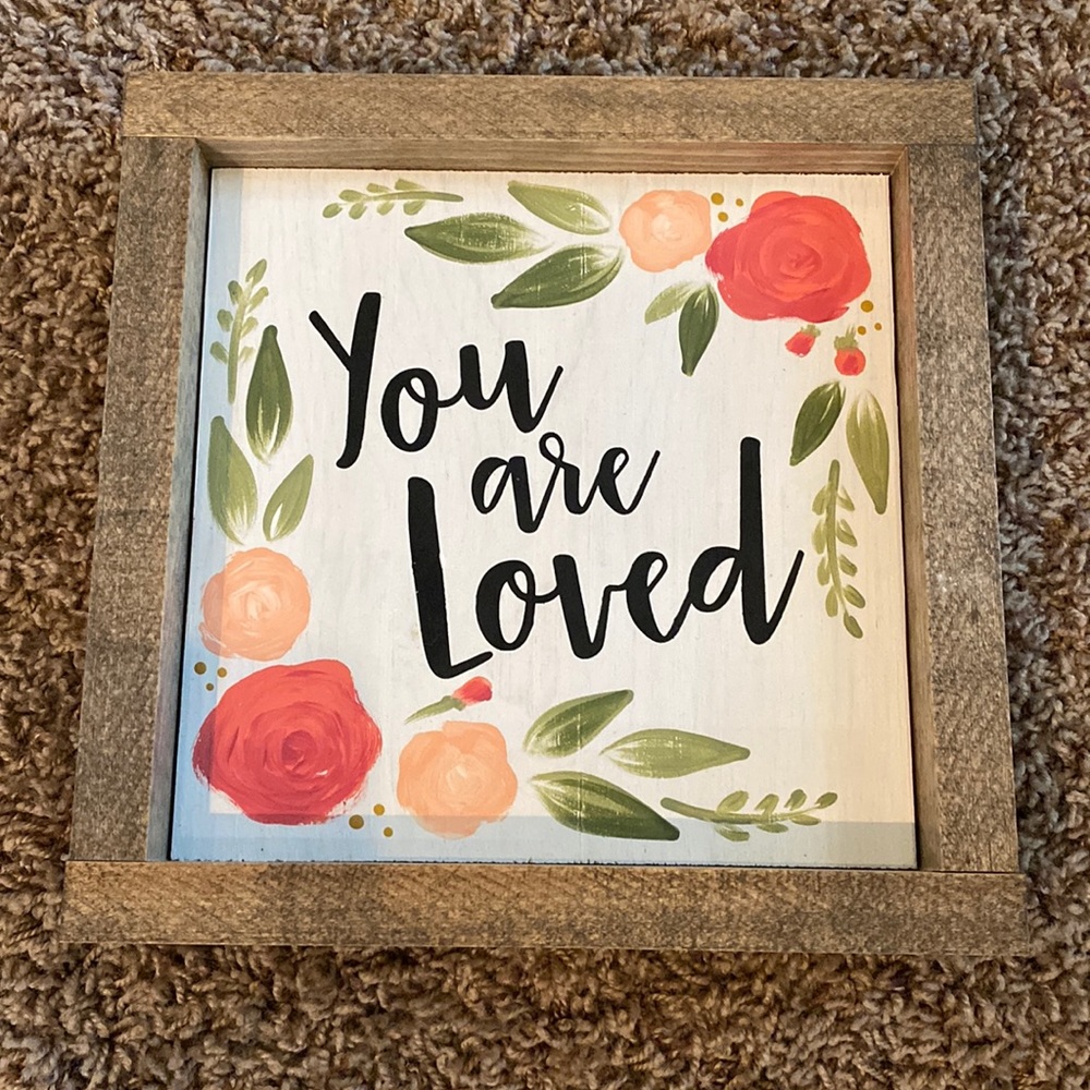 Jelly Bird Signs “You Are Loved” wood painted sign - like new